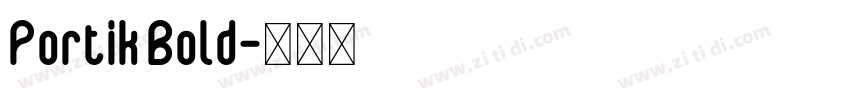 Portik Bold字体转换